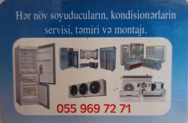 iwlenmiw ev qapilari: Her növ soyuducuların və kondisionerlerin təmiri,montaji