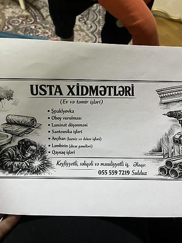 usta işi: Usta xidmətləri – ev və təmir işləri Təklif olunan işlər: - — 1