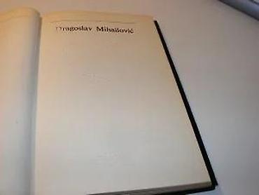 e cilele: Kad su cvetale tikve Dragoslav MihailovićBIGZ, SKZ, Prosveta Beograd — 5
