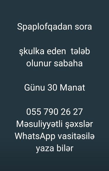 Santexnik işləri: Spaplofqadan sora şkulka eden tələb olunur sabaha Günu 30 Manat