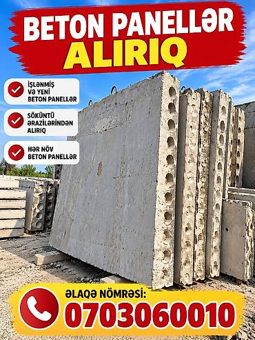 beton satisi: BETON PANELLƏR ALIRIq – hər növ Xidmətin təsviri: - İstifadə olunmuş — 1