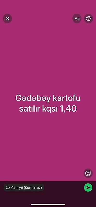 gurcu xengeli satisi: Məhsul: Gədəbəy kartofu Təsvir: - Gədəbəy bölgəsindən təbii, ətirli — 1