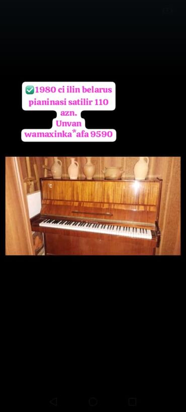 piano alisi: ✅1980 ci ilin belarus pianinasi satilir 110 azn. Unvan wamaxinka*afa