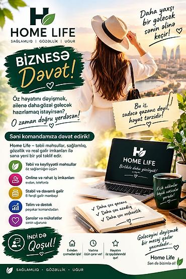 Home Life – sağlamlıq, gözəllik və uğur sahəsində biznes fürsəti