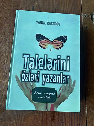 Художественная литература: Tahir Kazımov Talehlərini özləri yazanlar 2ci kitab və 6cı kitab. 1 — 2
