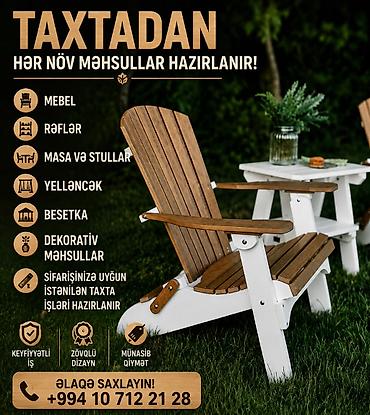 taxta yellencekler: Taxtadan hazırlanmış fərdi sifariş məhsulları - Mebel: otaq, bağ və — 1
