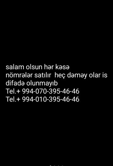 soyducu satisi: Xüsusi mobil nömrələr satılır: 395-46-46 sonlu seriya. - Operatorlar