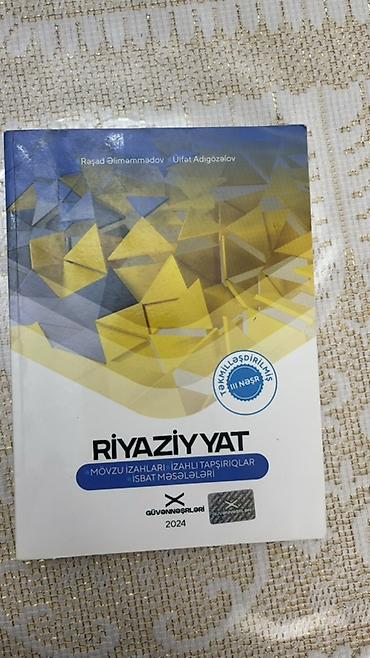 Riyaziyyat – Mövzu izahları, izahlı tapşırıqlar və isbat məsələləri