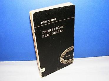 otkup gitara: Teoretičari proporcija - đorđe petrović vuk karadžić 1967 broširan — 1