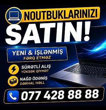 printer almaq: YÜKSƏK QİYMƏTƏ NOUTBUK ALIRAM TƏZƏ VƏ İŞLƏMİŞ — 1