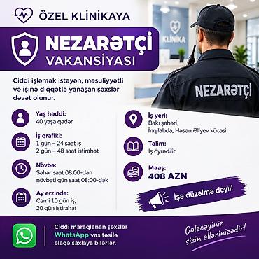 argon svarka ish: VAKANSİYA – NƏZARƏTÇİ Klinikaya Nəzarətçi Axtarılır. Ciddi şəkildə — 1