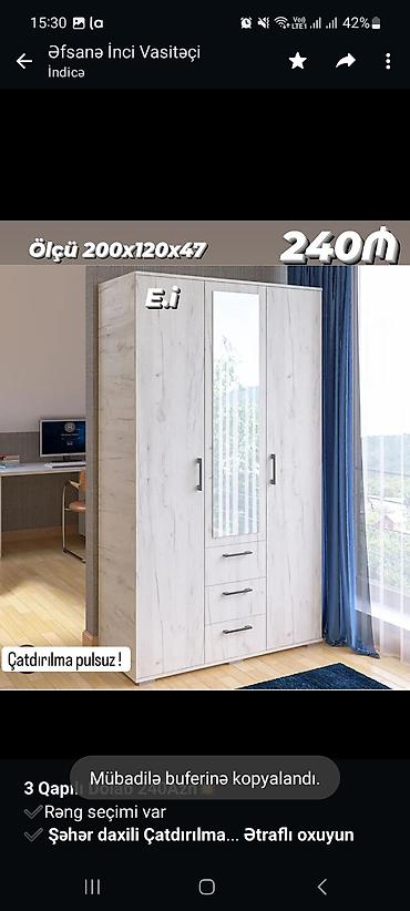 Мебель: *3 Qapılı Dolab 240Azn💥* ✔️Rəng seçimi var ✔️ *Şəhər daxili — 1