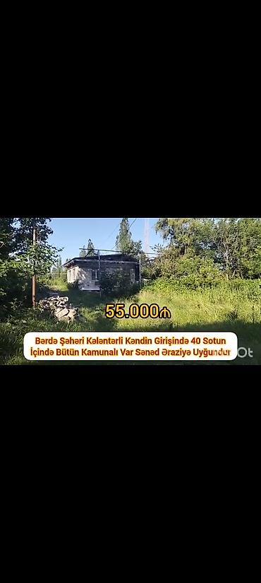 berde: Bərdə şəhəri, Kələntərli kəndinin girişində torpaq sahəsi və tikili — 2