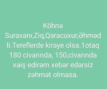 Mənzillər: Axtarış: kirayə 1 otaqlı mənzil/otaq Məkanlar: Köhnə Suraxanı, Zığ — 1