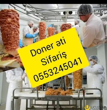 gəncə ikinci el: Doner eti dönər əti Döner eti dönər istehsalında ən keyfiyyətli ətə