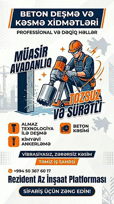bolt sifariş: Rezident Az İnşaat Platforması – Beton deşmə və kəsmə xidmətləri — 1