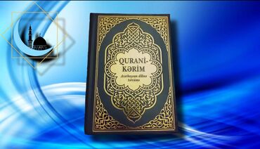 Kitablar, jurnallar, CD, DVD: ⚫ Azərbaycan dilində Qur'ani Kərim. Tərcümə - A. Meşkini (standart