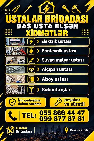 Ustalar Briqadası – Baş usta Elşən Təmir və tikinti üzrə peşəkar
