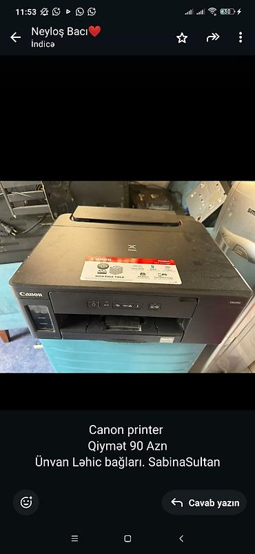 Canon printer 
Qiymət 90 Azn
Ünvan Ləhic bağları. SabinaSultan