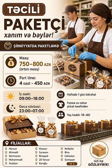 elvan şokolad fabriki vakansiya: Qablaşdırıcı tələb olunur, İstənilən yaş, Təcrübəsiz, Aylıq ödəniş — 3