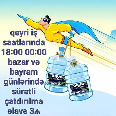 goy su: Dispenser baçok (bidon) deşən iynə 30m.çatdırılma şəhər daxili 5m — 2