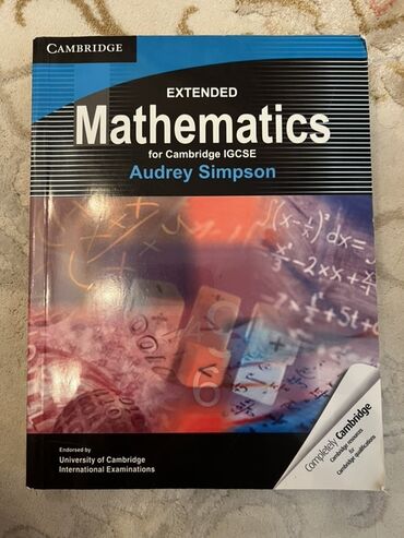 6 ci sinif riyaziyyat dersliyi pdf yukle: Cambridge IGCSE Extended Mathematics üçün nəzərdə tutulmuş bu dərslik