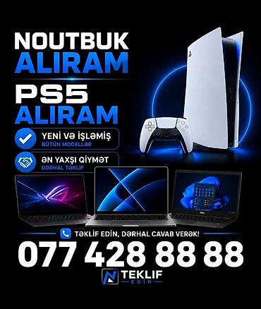 en ucuz notebooklar: ƏN YUKSƏK QİYMETE NOUTBUK ALIRAM TEKLİF EDİN YENİ VƏ İŞLƏMİŞ — 1