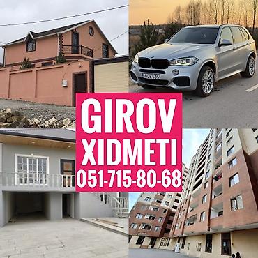 basqa: Kredit Xidmeti. Girov Xidmeti. Dasinmaz Emlaklarinizin ve — 1