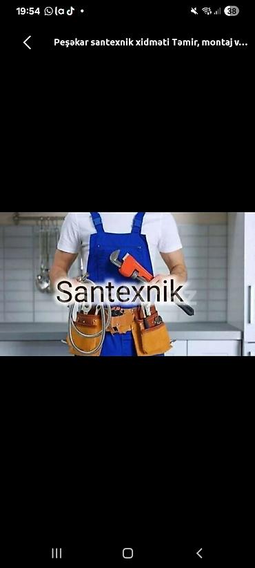 santexnik ustasi teleb olunur: Peşəkar santexnik xidməti 0559402388 masazir xirdalan - Su — 1