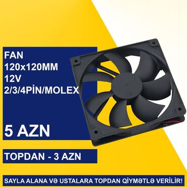 Soyutma sistemləri: Kulerlər 120x120mm SAYLA ALANA VƏ USTALARA TOPDAN QİYMƏTLƏ VERİLİR! — 1