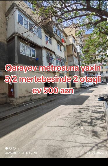 Uzunmüddətli kirayə mənzillər: Qarayev metrosuna yaxın 5/2 mertebesinde 2 otaqlı ev 500 AZN ev