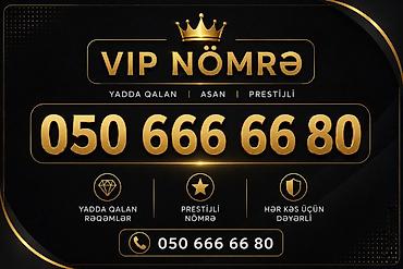 teze telefonlar: VIP nömrə: 050 666 66 80 - Yadda qalan, asan və prestijli — 1
