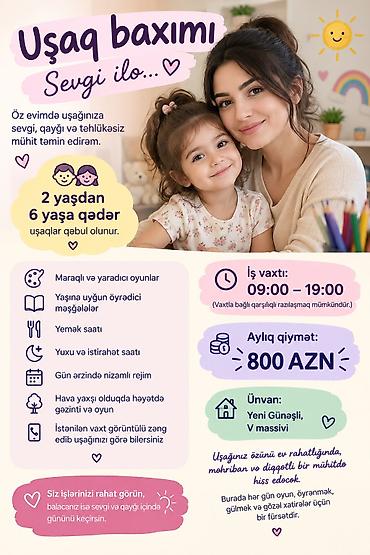 Xanımlar müraciət etsin zəhmət olmasa 🌹 uşağı gətirib götürəndə qadın