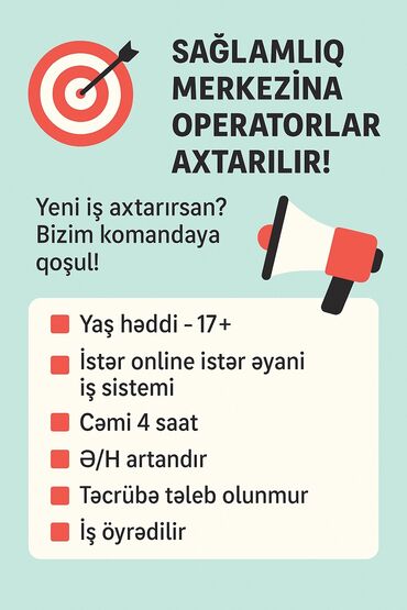 Digər ixtisaslar: Təcrübə tələb olunmur Rayonda yaşayanlar,evdar qadınlar,tələbələr