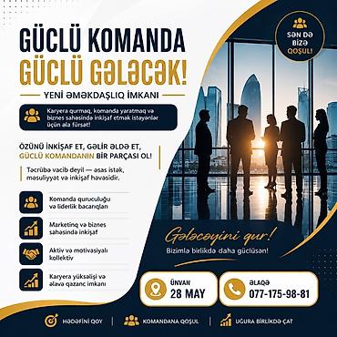 Вакансии: Güclü Komanda – Yeni əməkdaşlıq imkanı Karyera qurmaq, komanda — 1