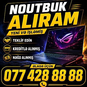 en ucuz notebooklar: ƏN YÜKSƏK QİYMƏTLƏ NOUTBUK ALIRAM YENİ VƏ İŞLƏMİŞ TEKLİF EDİM — 1
