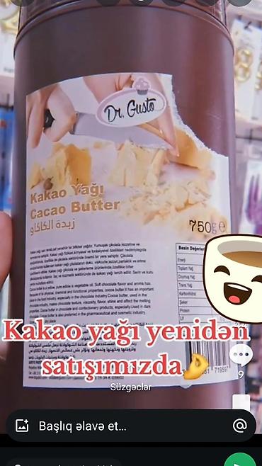 zeytun yağı: Dr. Gusto Kakao Yağı – 750 q - Tərkib: Saf kakao yağı (Cacao Butter) — 3