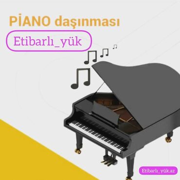 pianino daşınması: #Etibarlı_yükdasima sizi salamlayır #yüdaşima xidməti,#Yükasima