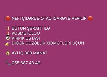 Neftçilərdə gözəllik sahəsi üçün otaq icarəyə verilir. - Kosmetoloq