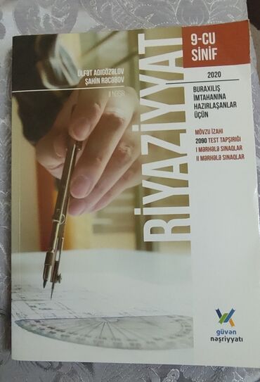 riyaziyyatdan calismalar namazov 6: 9-cu sinif riyaziyyat guvennesrleri--->5₼