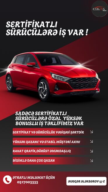 Əməkdaş axtarışı (vakansiyalar): Taksi sürücüsü tələb olunur, Nəqliyyat vasitəsi verilir, Gündəlik ödəniş, 1-2 illik təcrübə