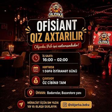 pub vakansiya: Ofisiant tələb olunur, Restoran, Gündəlik ödəniş, İstənilən yaş, Təcrübəsiz — 2