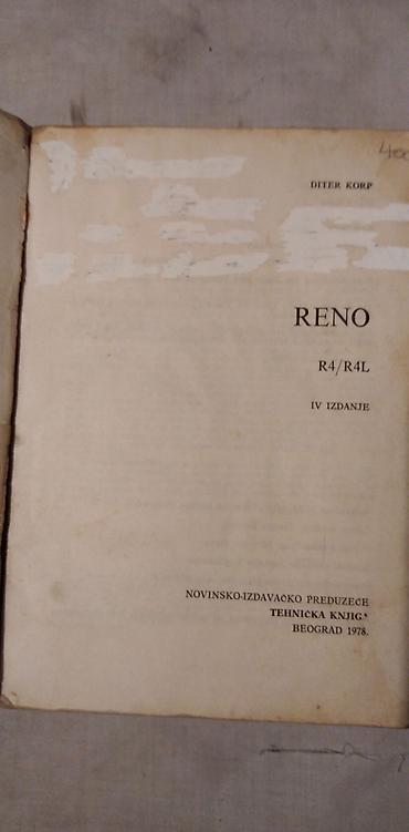 dozvola: Tehnicka knjiga: Reno 4 i 4L,1977, 327 str. malo ostecene korice,cena — 6