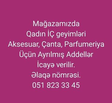 Hazır biznes: Mağazamıza,qadın iç geyimleri,aksesuar çanta,parfumeriya üçün lalafo.az -da Hazır biznes: Mağazamıza,qadın iç geyimleri,aksesuar çanta,parfumeriya üçün