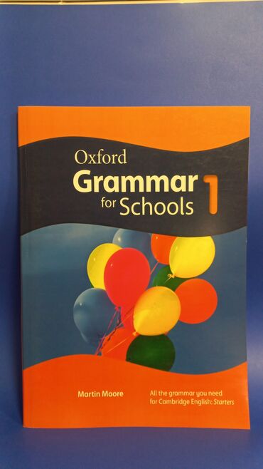 Digər kitablar və jurnallar: OXFORD GRAMMAR FOR SCHOOL SALAM ŞƏKİLDƏ GÖRDÜYÜNÜZ KİTABI ƏLDƏ