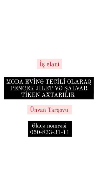 tarqovu iş elanlari: Dərzi tələb olunur, 6 ildən artıq təcrübə, 6/1