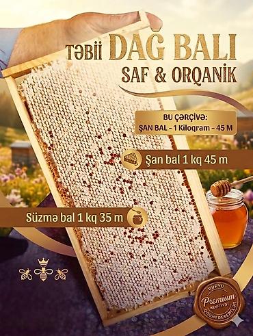 çilədağı bitkisi hardan almaq olar: Təbii dağ balı – saf və orqanik. Məhsul növləri: - Şan balı: 1 kq – — 1