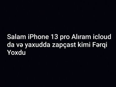 sharp soyuducu servis: Xidmət: iPhone 13 Pro alışı Mətnə əsasən axtarılan cihaz: iPhone 13