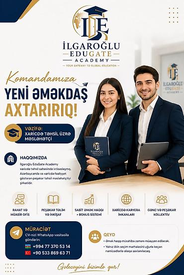müəllim: 📢 KOMANDAMIZA YENİ ƏMƏKDAŞ AXTARIRIQ! 🎓 Vəzifə: Xaricdə Təhsil üzrə — 1