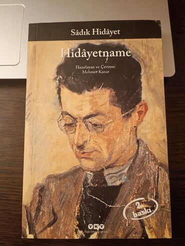 Bədii ədəbiyyat: Sadık Hidayet – Hidayetname Yeni İran'ın en büyük yazarlarından Sadık